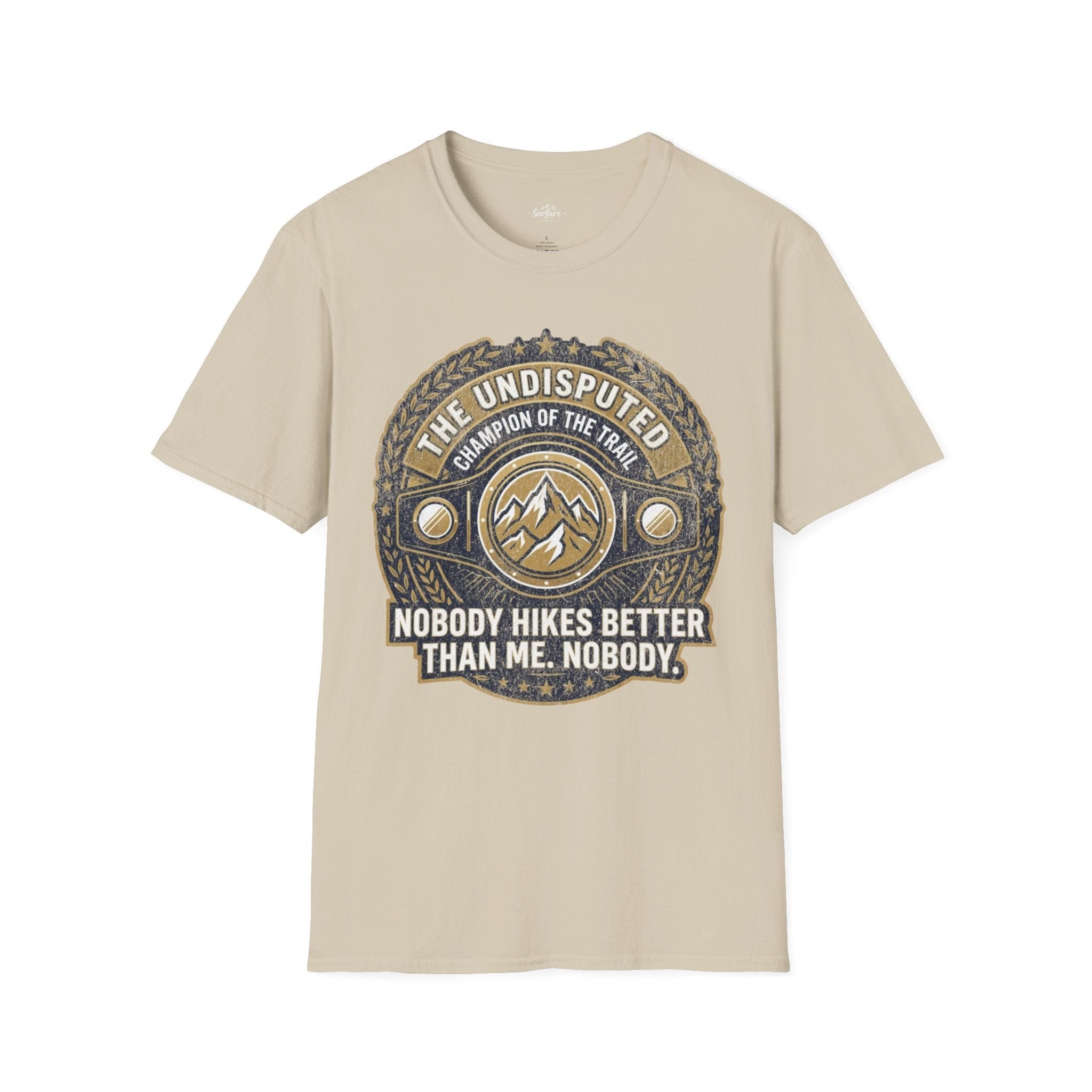 Printify T-Shirt Sand / S Trump Hikes - Undisputed Champion of the Trail