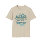 Printify T-Shirt Sand / S Wandering Not Lost T-Shirt, Nature Lover Tee, Adventure Graphic Shirt, Gift for Hikers, Trendy Outdoor Apparel, Camping, Mountain lover