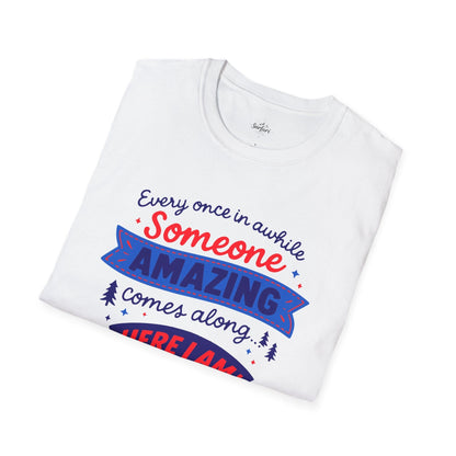 Printify T-Shirt Someone Amazing, Patriotic edition