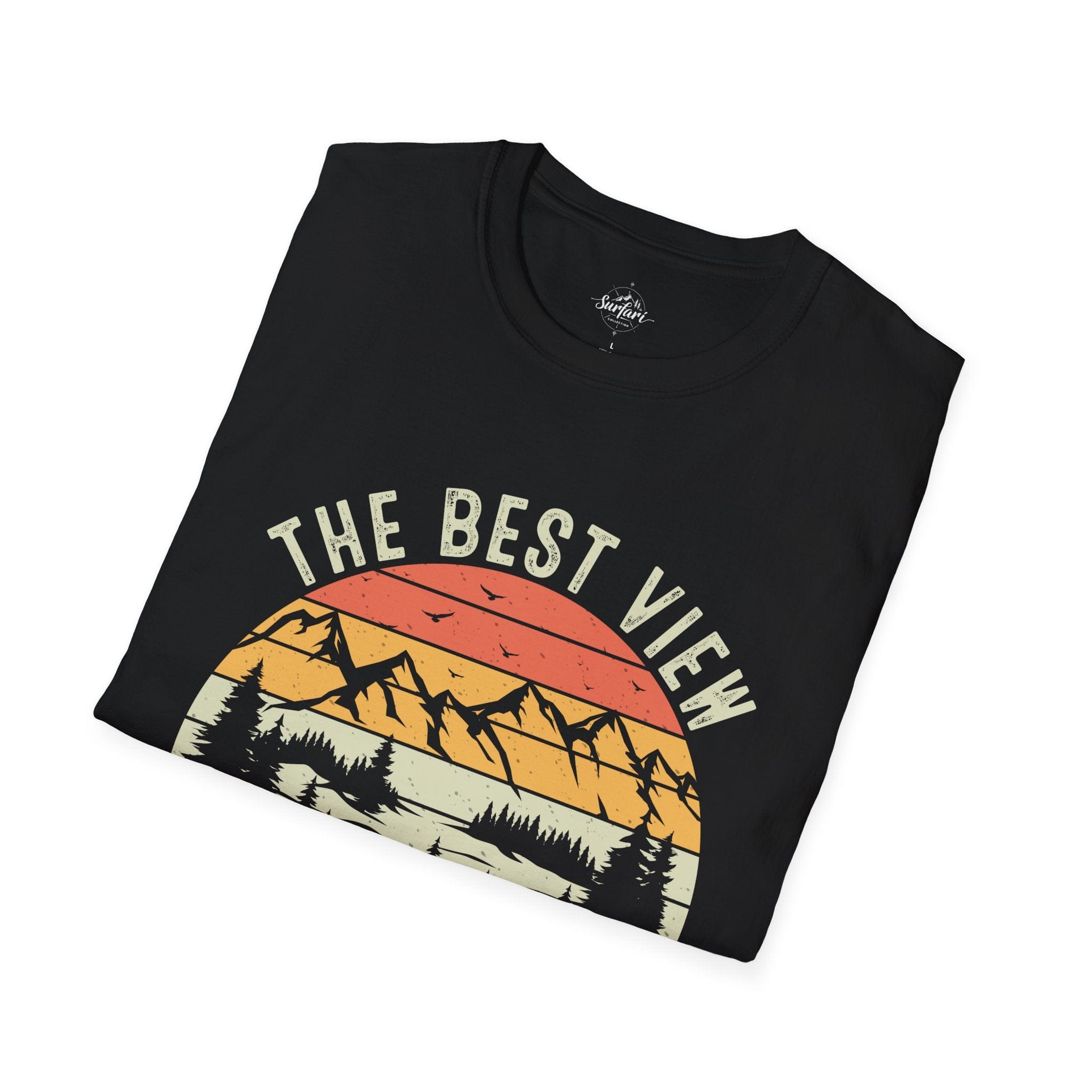 Printify T-Shirt The best views come after the hardest climb