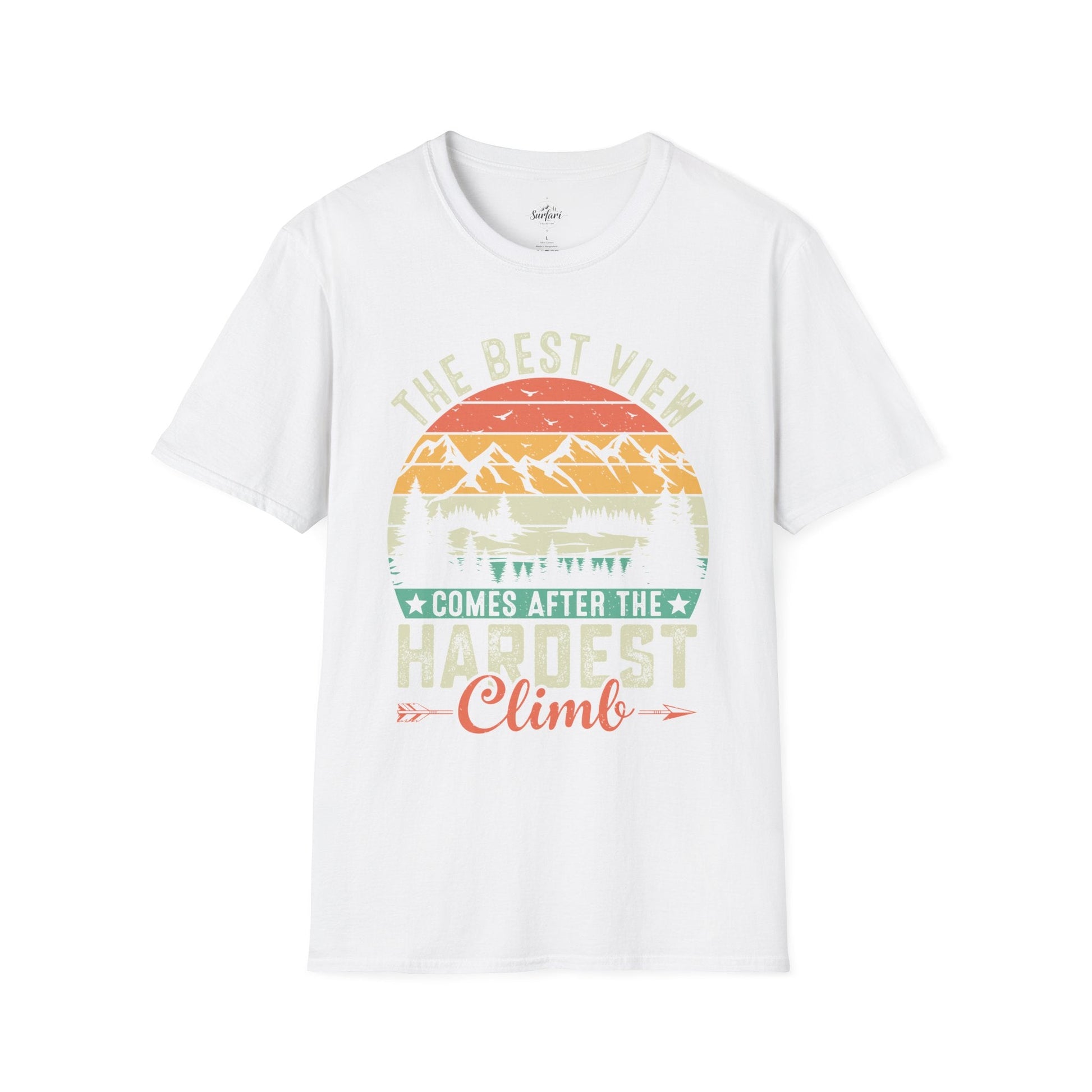 Printify T-Shirt White / XS Best Views after hardest climb