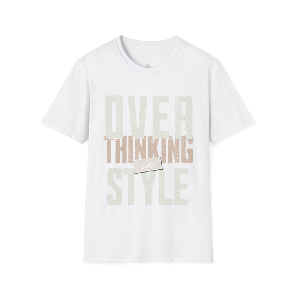 Printify T-Shirt White / XS Overthinking in Style